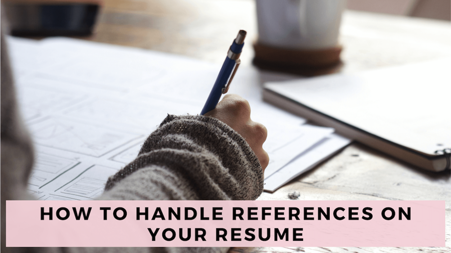 How to Handle References on Your Resume [Full Guide]